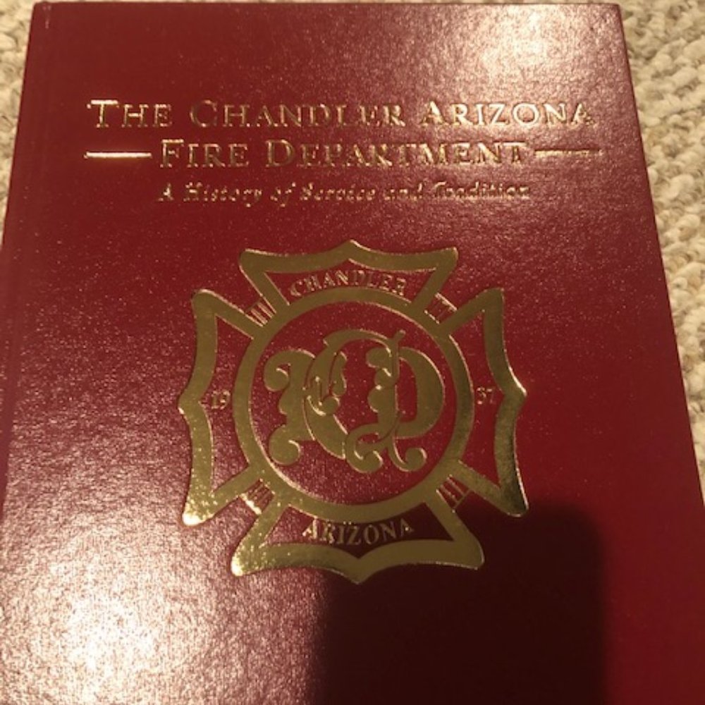 The History of Chandler Arizona Fire Department